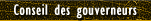 Conseil des gouverneurs