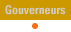 Gouverneurs