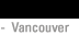 Vancouver