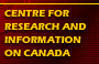 Centre for Research and Information on Canada